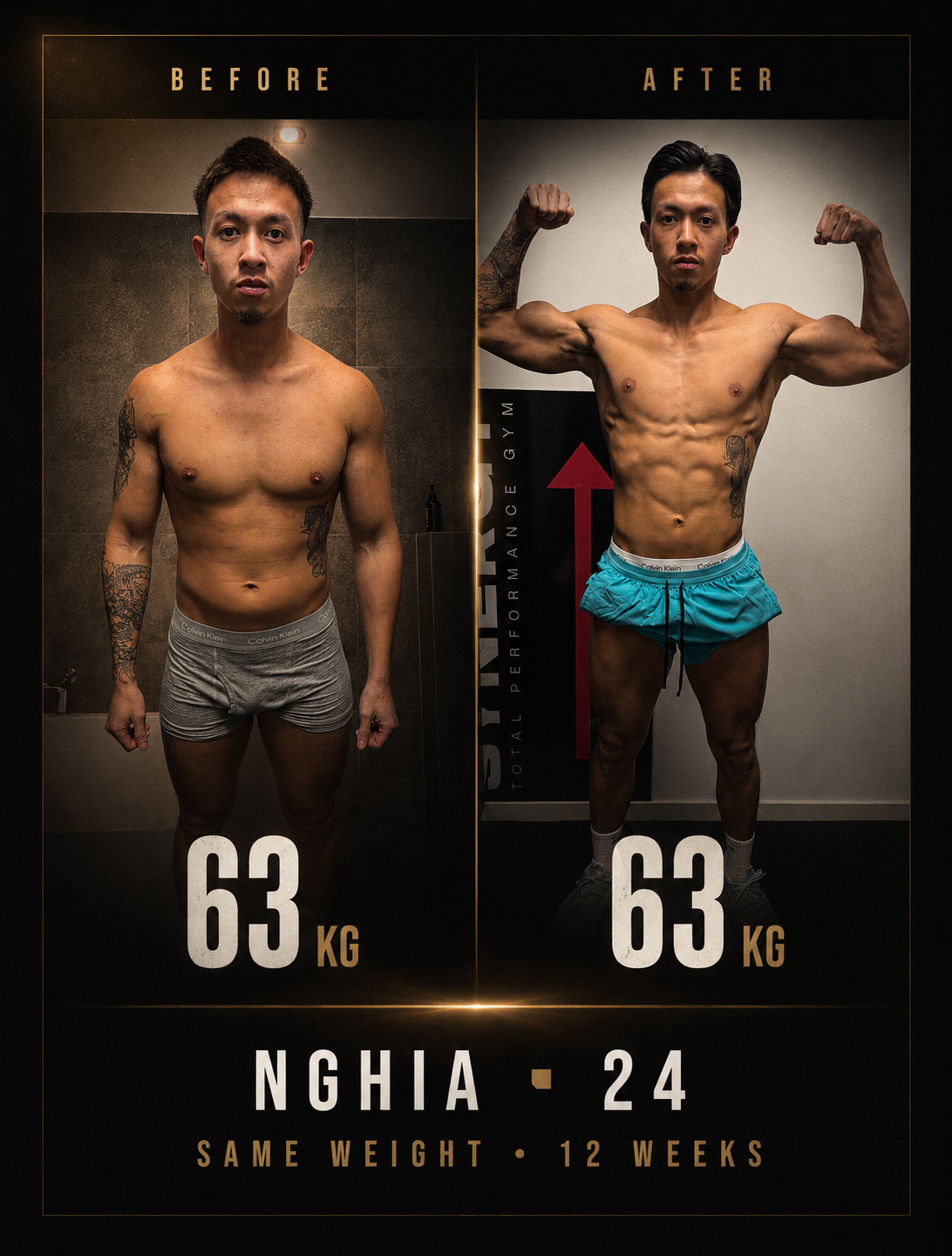 Nghia · 24 — Body recomposition, same weight, 12 weeks